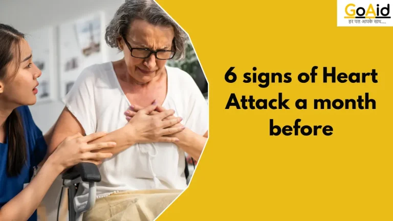 6 Signs of Heart Attack a Month Before