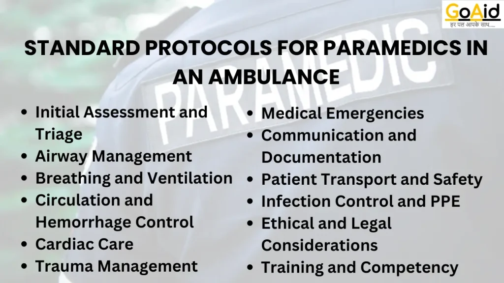 Standard protocols for paramedics in an ambulance