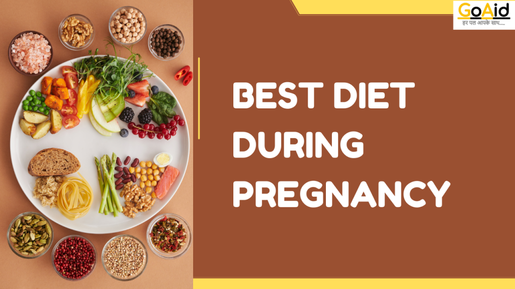 Best Diet During Pregnancy