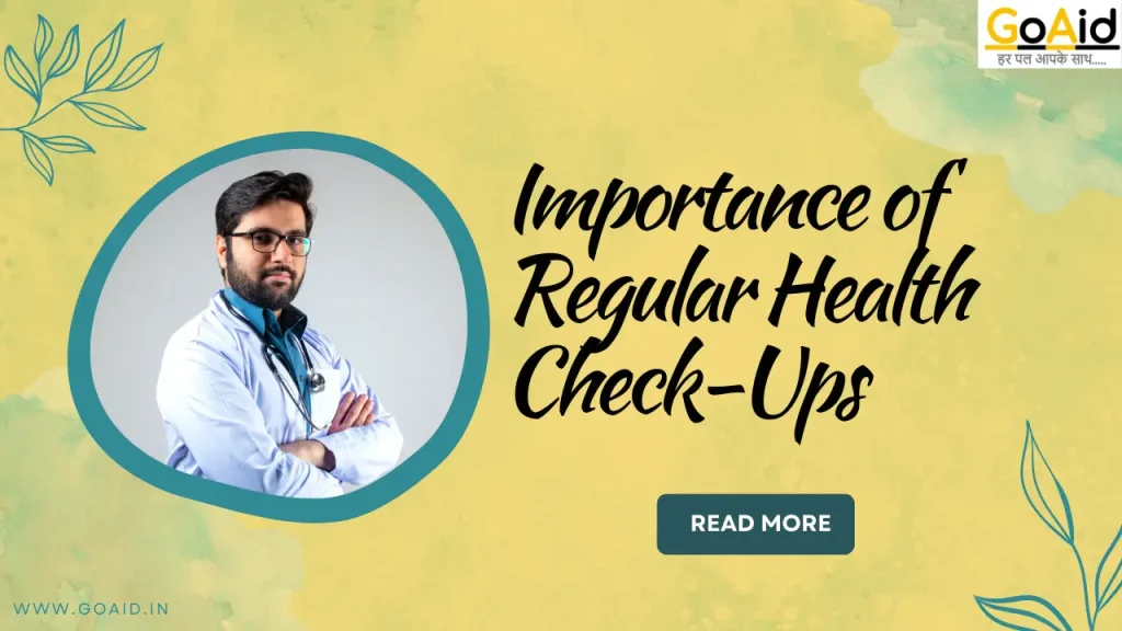 Importance of Regular Health Check-Ups