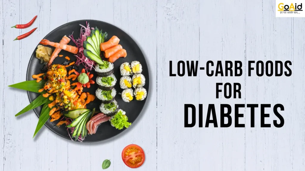 Low-Carb Foods for Diabetes