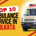 Top 10 Ambulance Service in Kolkata