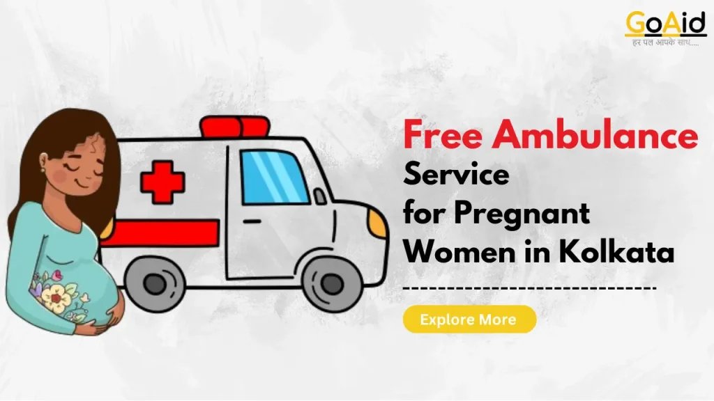 Free Ambulance Service for Pregnant Women in Kolkata