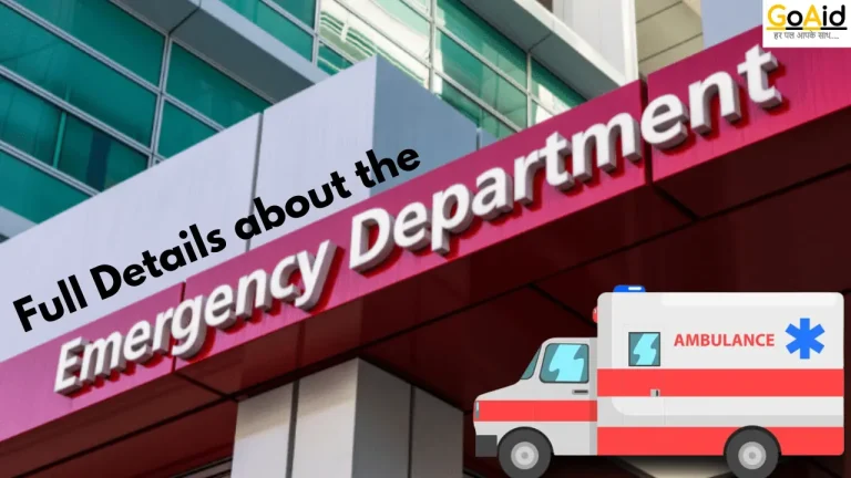 Full Details about the Emergency Department