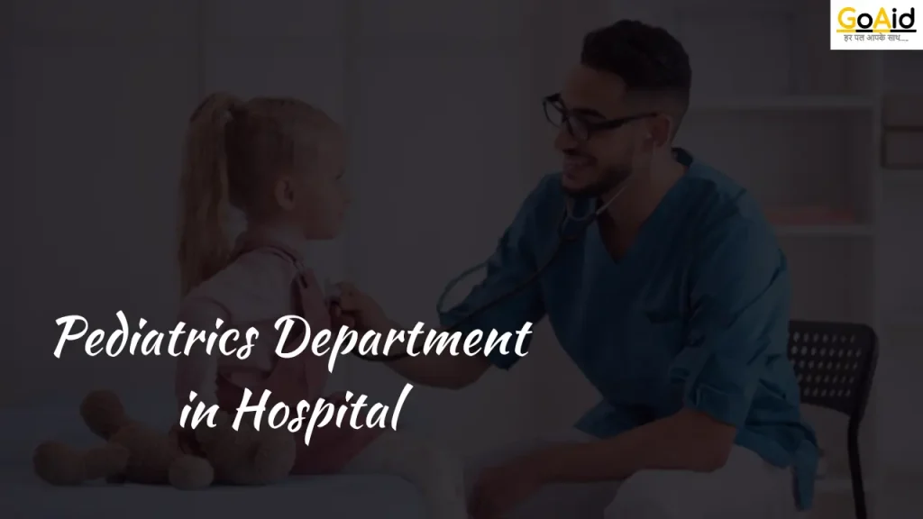 Pediatrics Department in Hospital