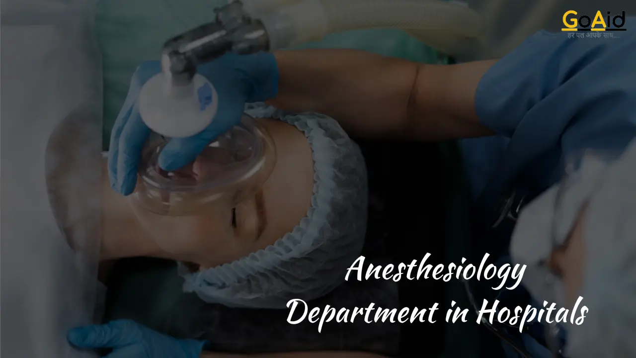 Anesthesiology Department in Hospitals