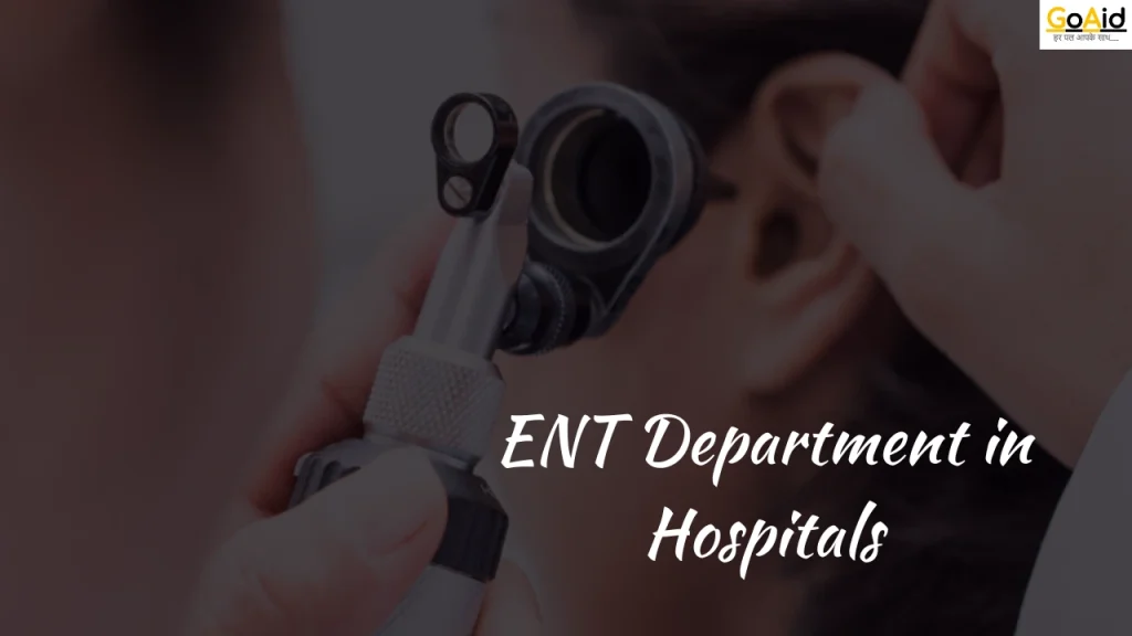 ENT Department in Hospitals