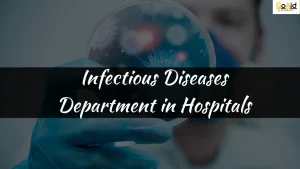 Infectious Diseases Department in Hospitals