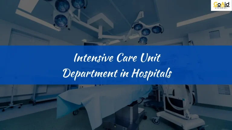 Intensive Care Unit Department in Hospitals