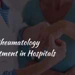 Rheumatology Department in Hospitals