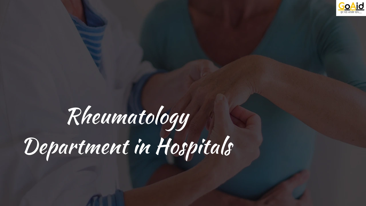 Rheumatology Department in Hospitals