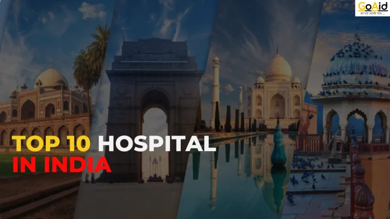 Top 10 Hospital in India