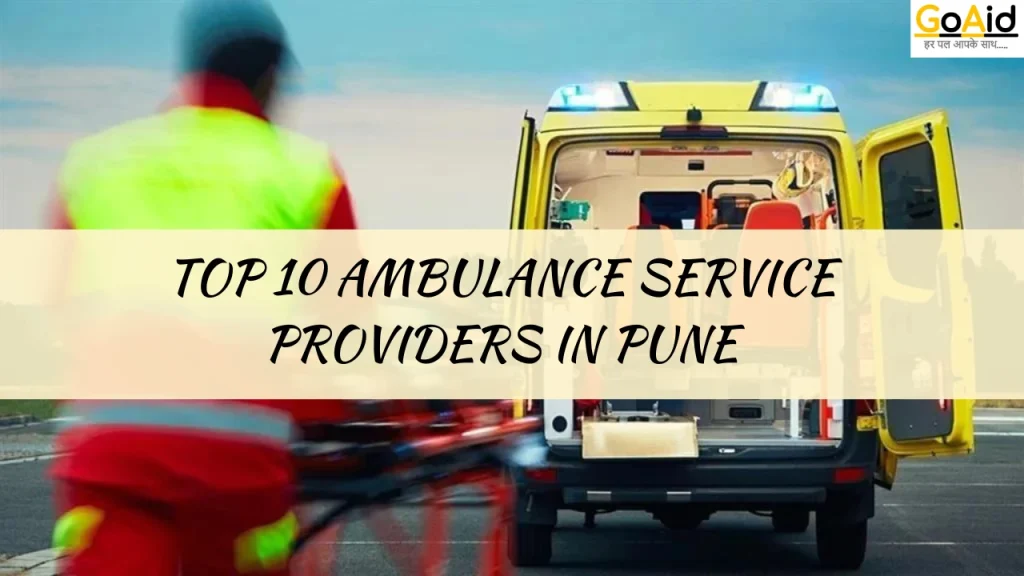 Top 10 Ambulance Service providers in Pune