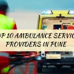 Top 10 Ambulance Service providers in Pune