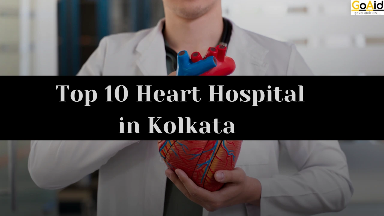 Top 10 heart hospital in Kolkata 