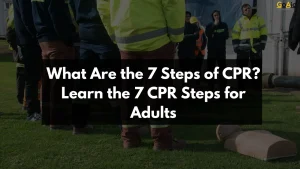 What Are the 7 Steps of CPR