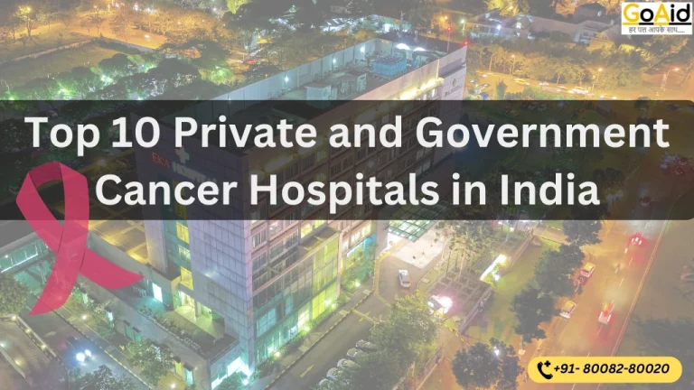 top 10 private and government cancer hospitals in India