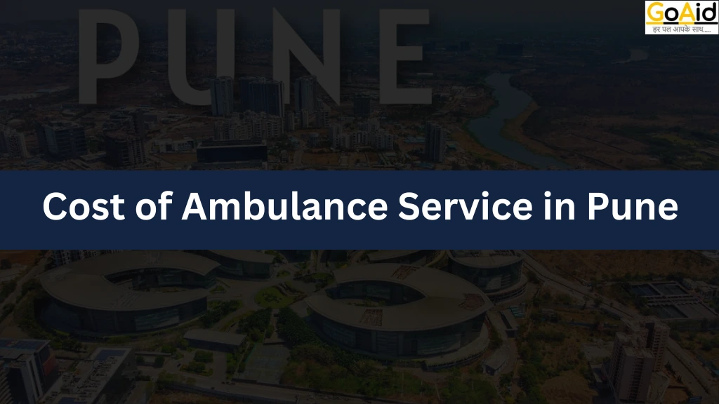 Cost of Ambulance Service in Pune