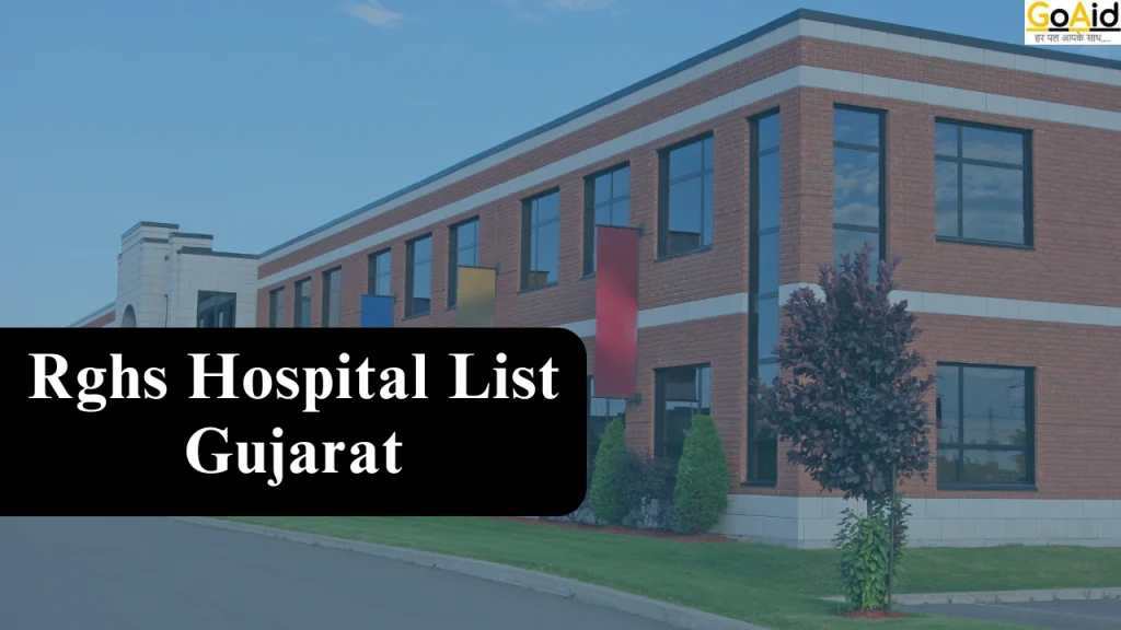 Rghs Hospital List Gujarat