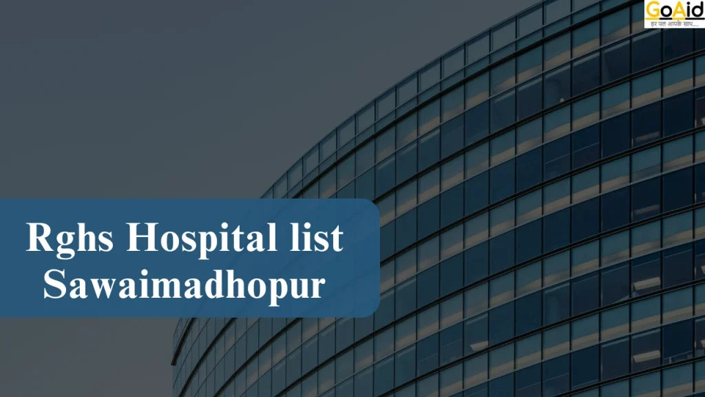 Rghs Hospital list Sawaimadhopur